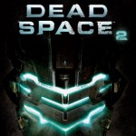 Dead Space 2 Is Quite Scary, According To Science